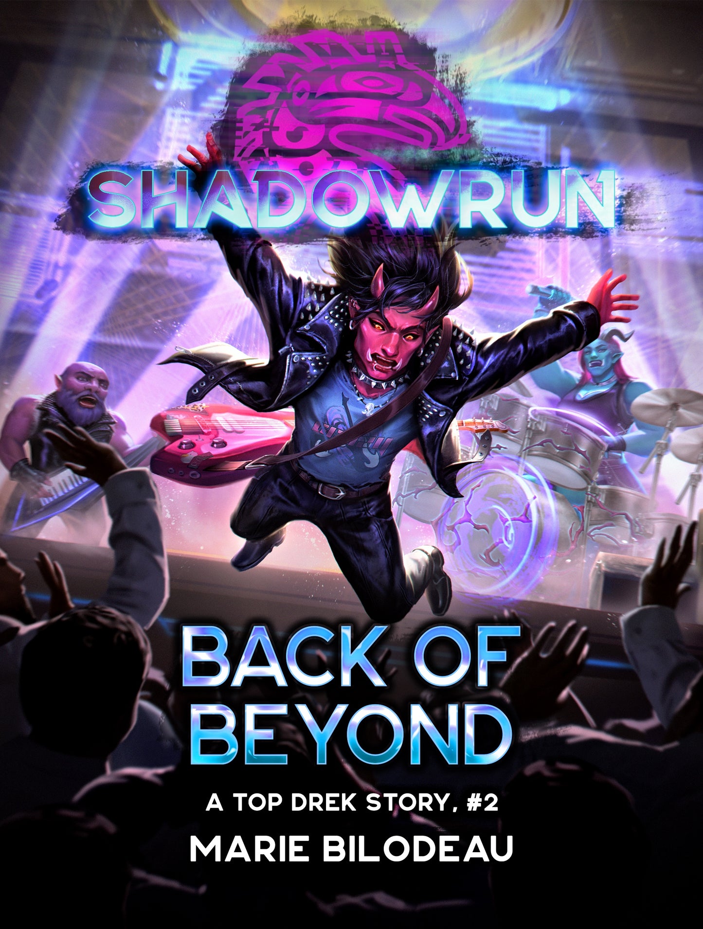 Shadowrun: Back of Beyond (A Top Drek Story, #2) by Marie Bilodeau