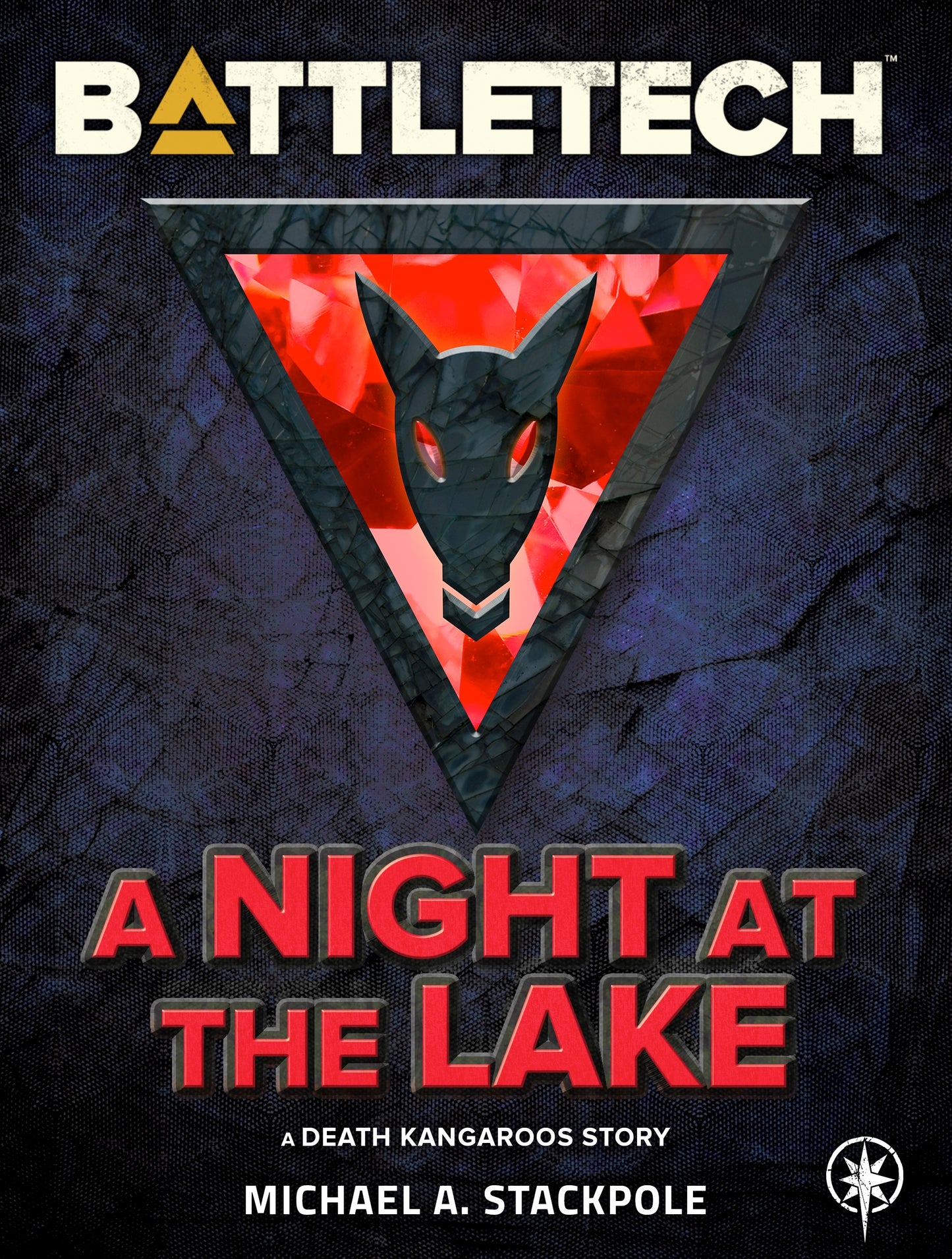 BattleTech: A Night at the Lake (A Death Kangaroos Story), by Michael A. Stackpole