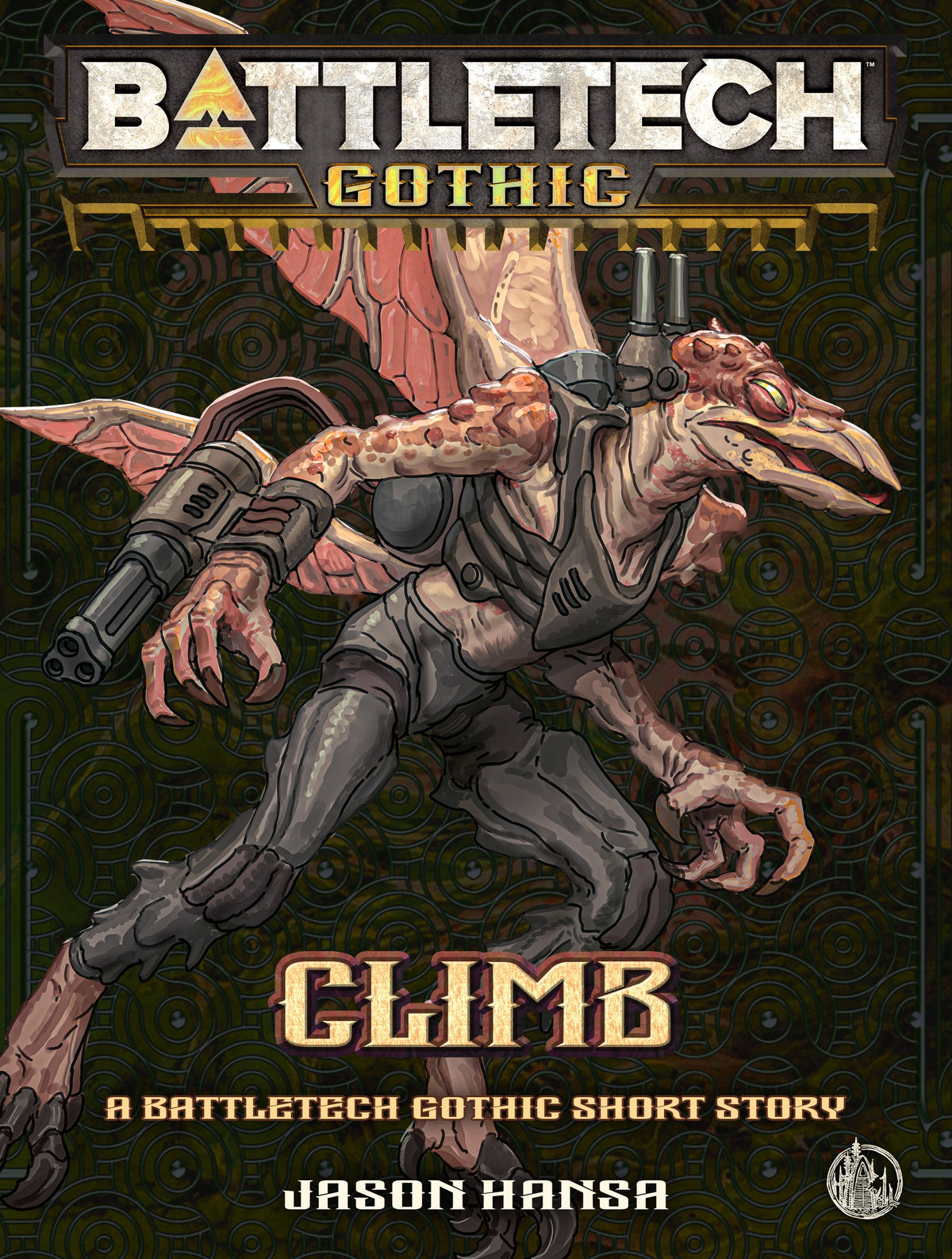 BattleTech: Climb (A BattleTech Gothic Short Story) by Jason Hansa