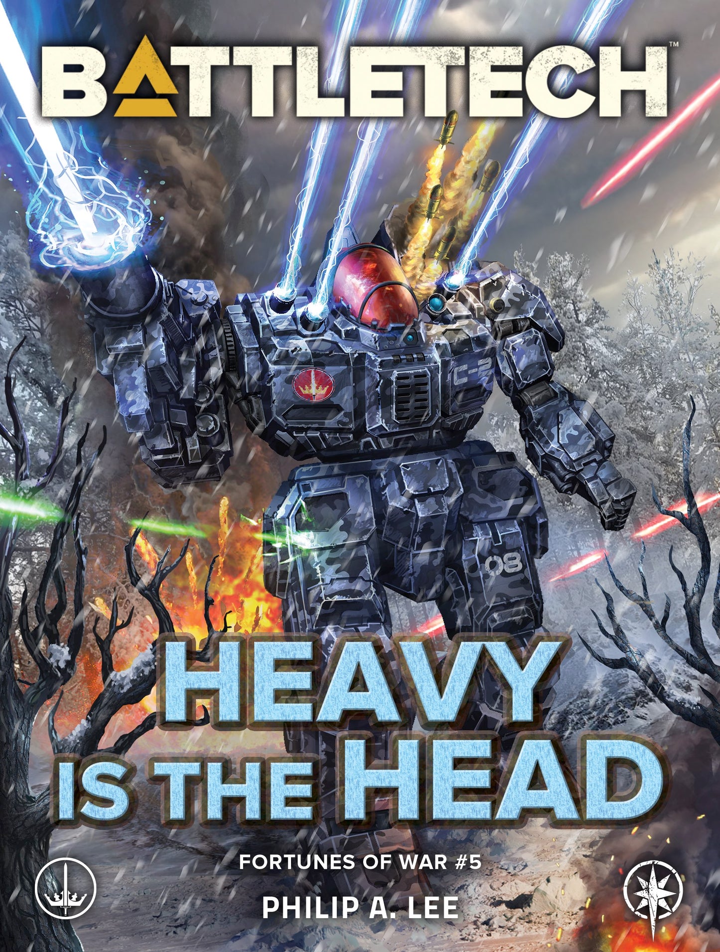 BattleTech: Heavy Is the Head (Fortunes of War #5) by Philip A. Lee