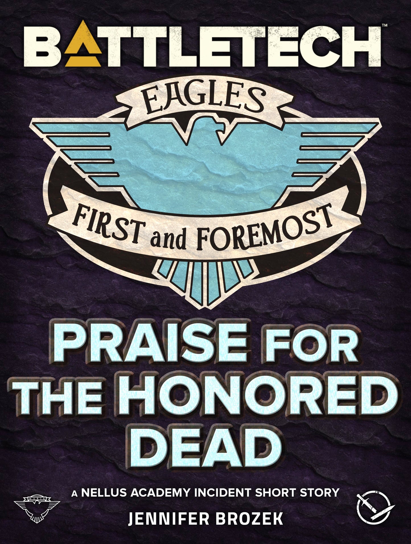 BattleTech: Praise for the Honored Dead (A Nellus Academy Short Story) by Jennifer Brozek