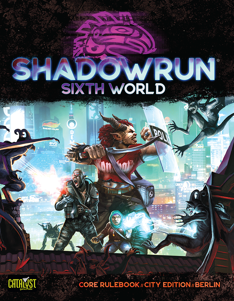 Stream {PDF} 📖 Shadowrun 6th World Core Rules Berlin Hardcover