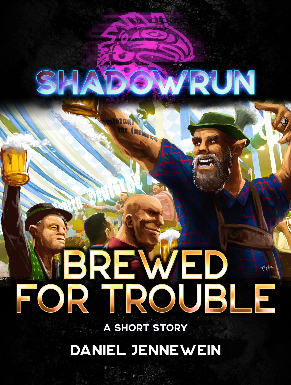 Shadowrun: Brewed for Trouble (A Short Story) by Daniel Jennwein