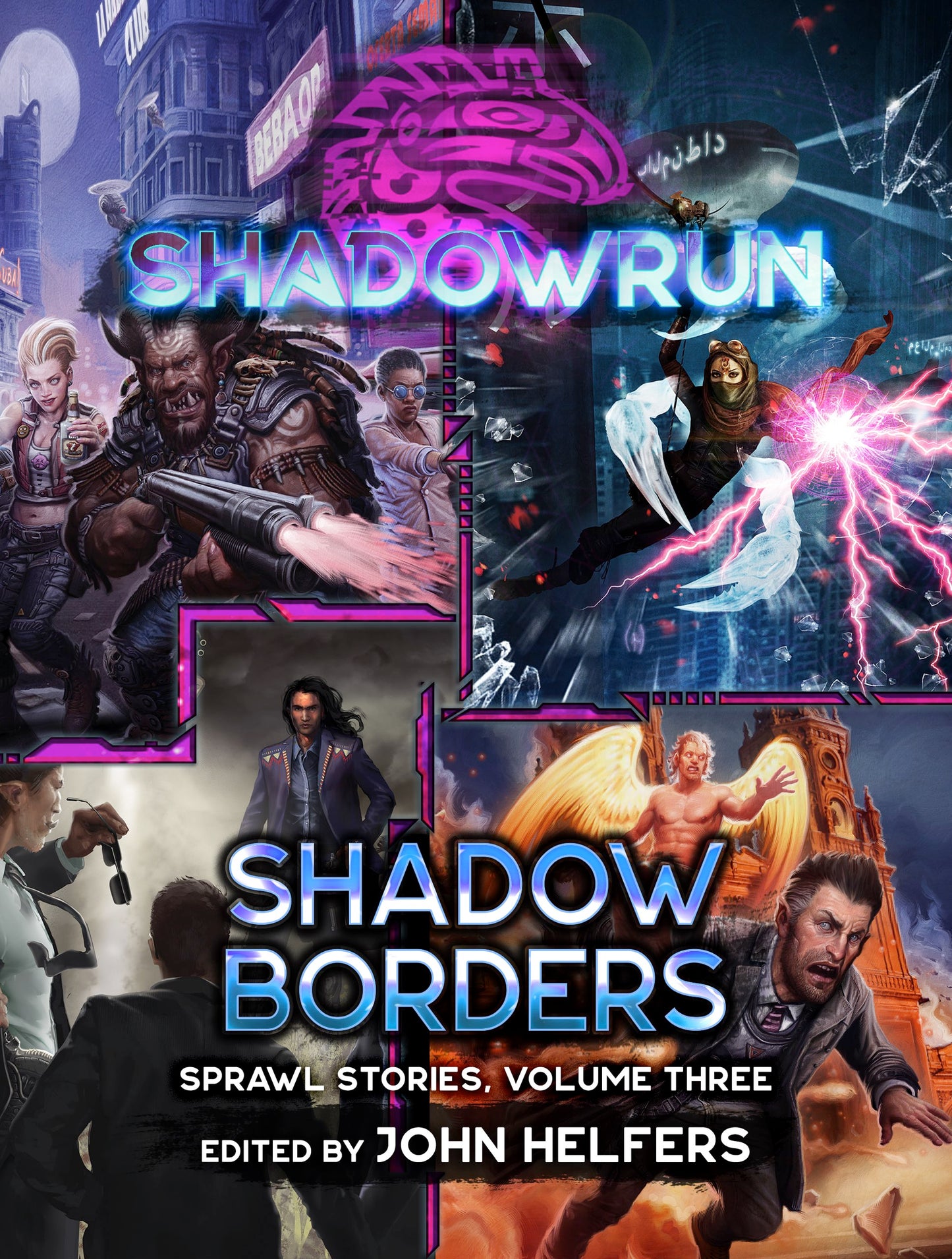 Shadowrun: Shadow Borders (Sprawl Stories, Volume Three)