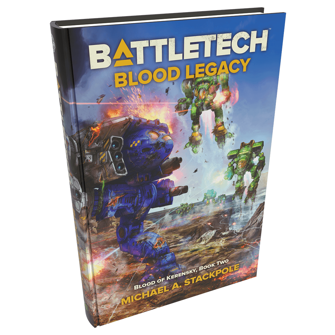 BattleTech Legends: Blood Legacy (Blood of Kerensky Trilogy, Book Two) by Michael A. Stackpole
