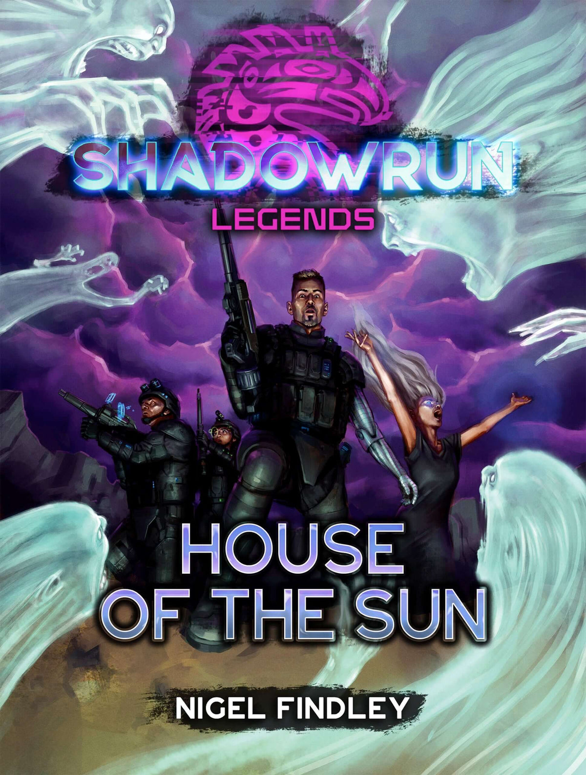 Shadowrun: Legends: House of the Sun by Nigel Findley