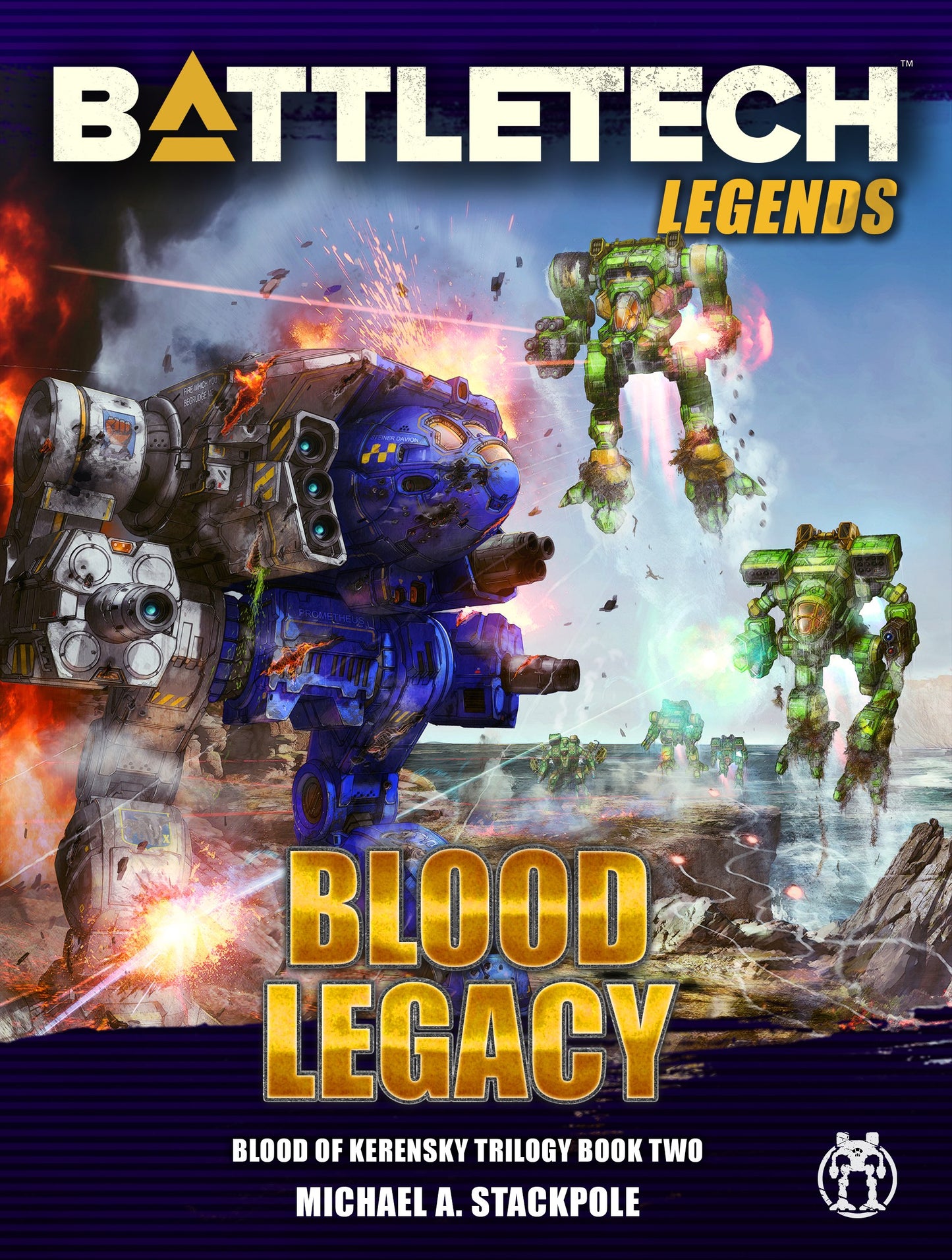 BattleTech: Legends: Blood Legacy (Blood of Kerensky Trilogy, Book Two) by Michael A. Stackpole