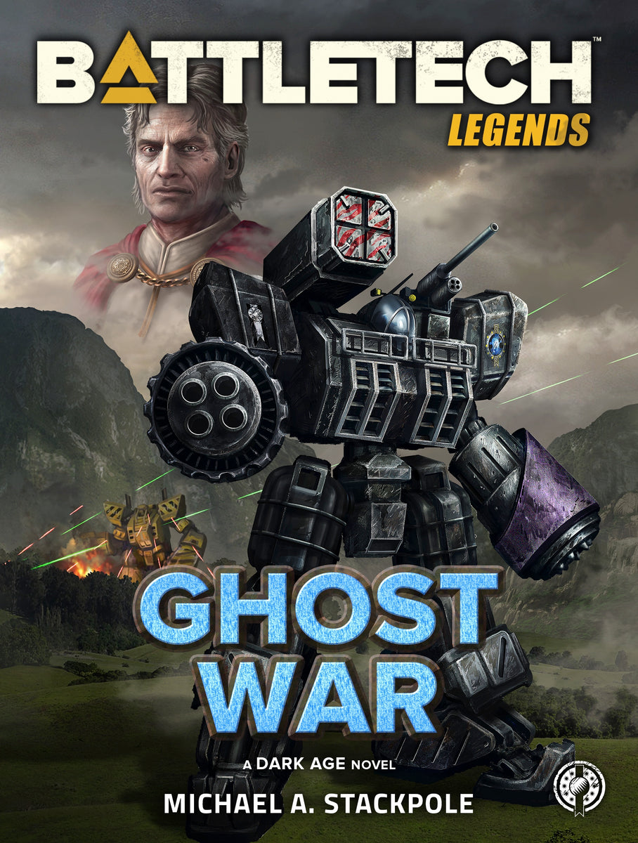 BattleTech: Legends: Ghost War by Michael A. Stackpole – Catalyst Game Labs  Store