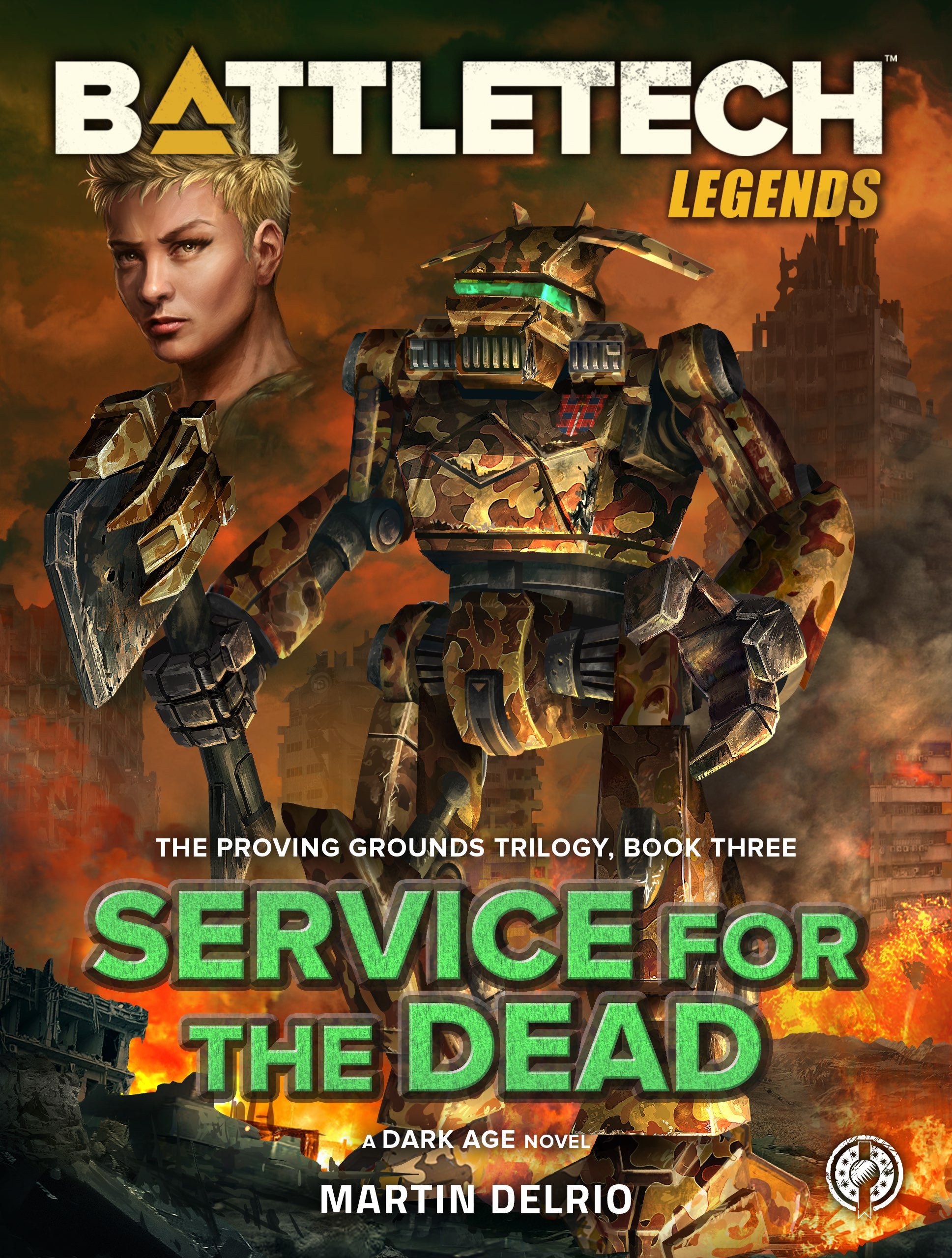 BattleTech Legends: Service for the Dead (The Proving Grounds Trilogy, Book Three)