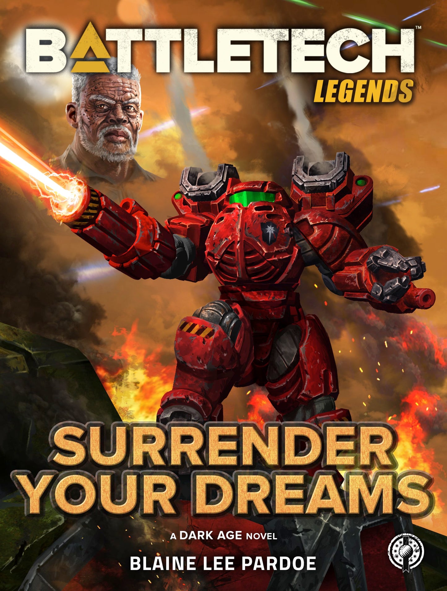 BattleTech: Legends: Surrender Your Dreams by Blaine Lee Pardoe