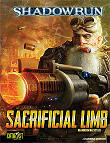 Shadowrun: Sacrificial Limb