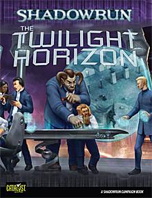 Shadowrun: The Twilight Horizon