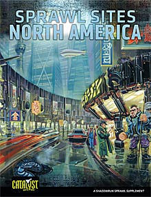 Shadowrun: Sprawl Sites: North America