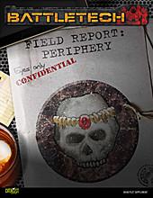 BattleTech: Field Report: Periphery