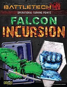 BattleTech: Operational Turning Points: Falcon Incursion