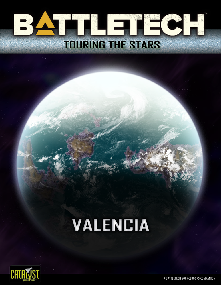 BattleTech: Touring the Stars: Valencia