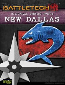 BattleTech: Historical Turning Points: New Dallas