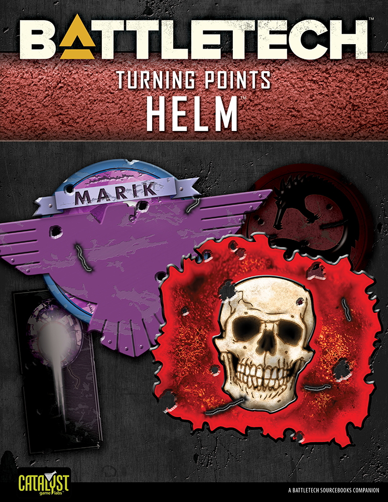 BattleTech: Turning Points: Helm