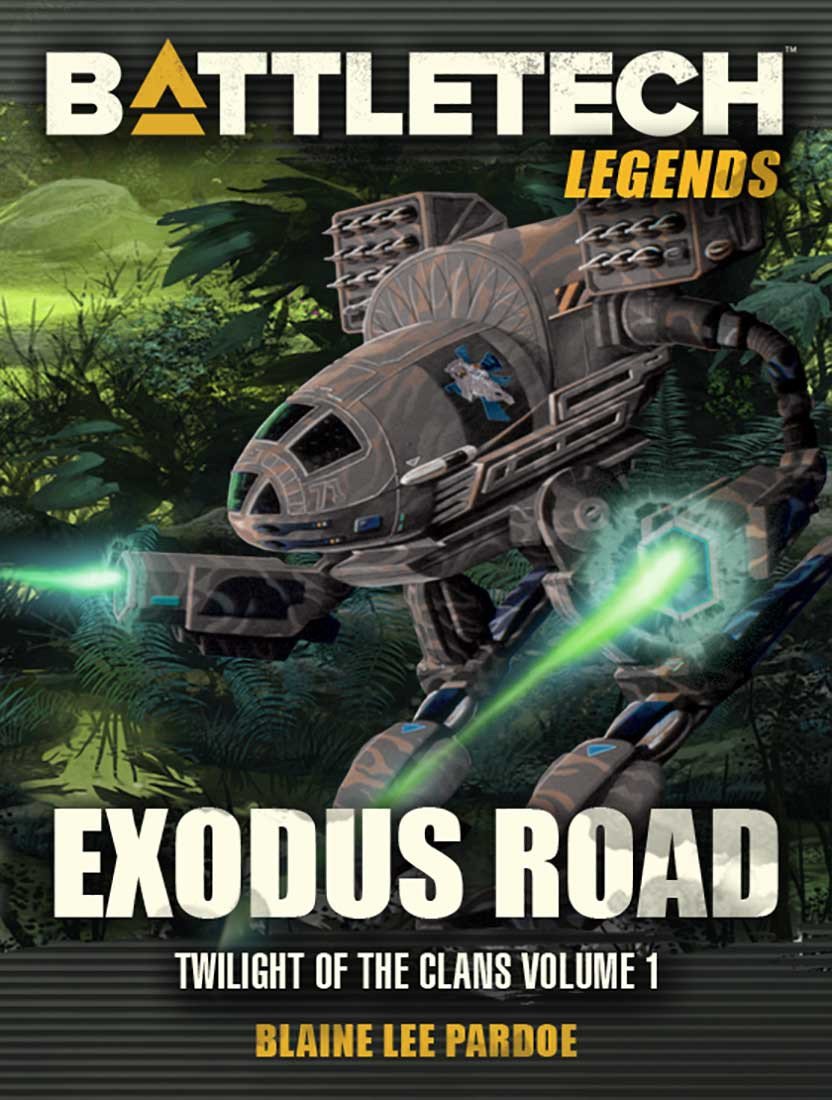 BattleTech Legends: Exodus Road (Twilight of the Clans, Volume 1) by Blaine Lee Pardoe