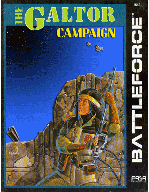 BattleTech: BattleForce: The Galtor Campaign
