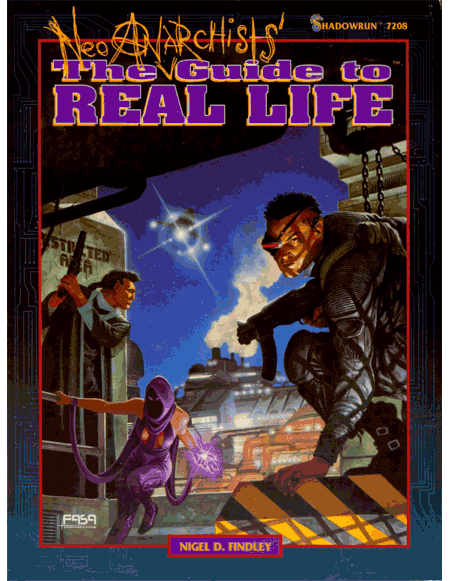 Shadowrun: Neo-Anarchist's Guide to Real Life