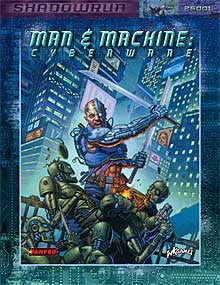 Shadowrun: Man & Machine