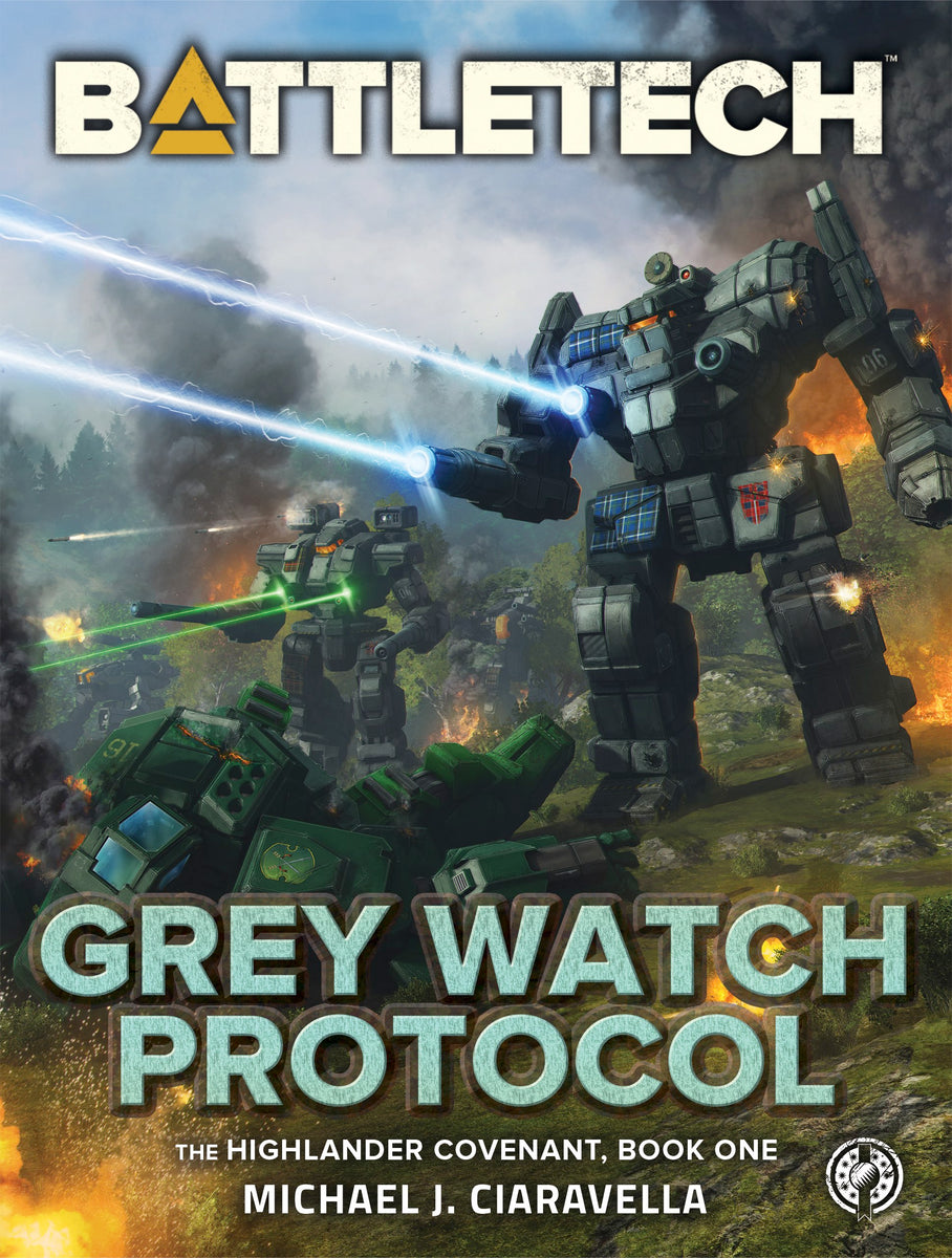 BattleTech: Grey Watch Protocol (Book One of the Highlander Covenant) –  Catalyst Game Labs Store