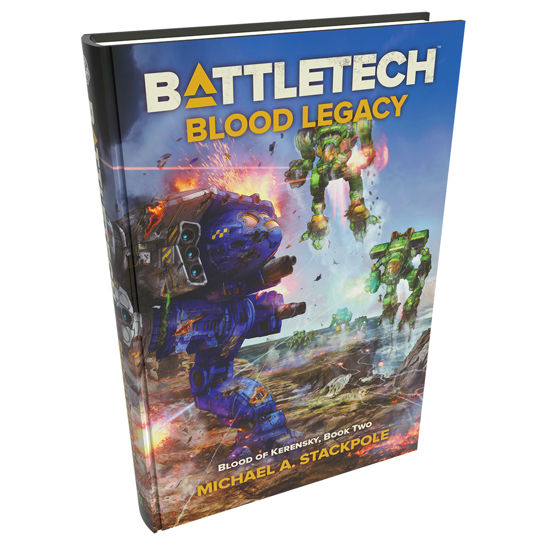 BattleTech: Legends: Blood Legacy (Blood of Kerensky Trilogy, Book Two) by Michael A. Stackpole
