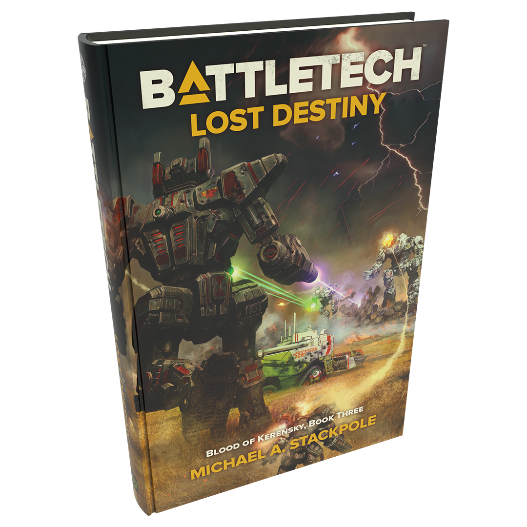 BattleTech Legends: Lost Destiny (Blood of Kerensky Trilogy, Book 3) by Michael A. Stackpole