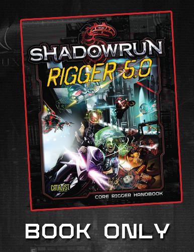 Shadowrun: Rigger 5.0