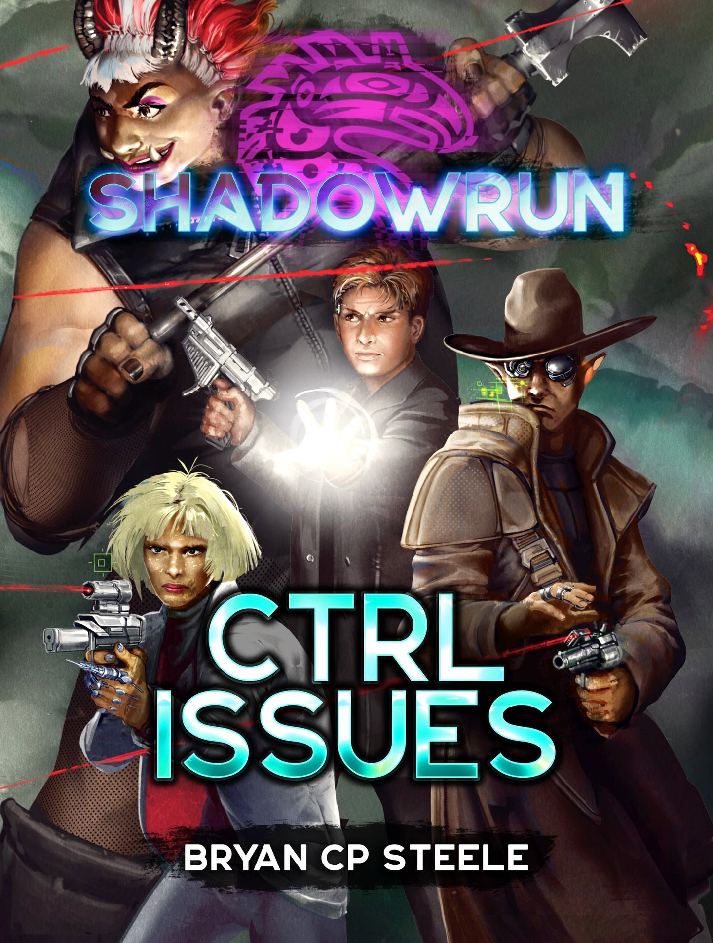 Shadowrun: CTRL Issues by Bryan CP Steele