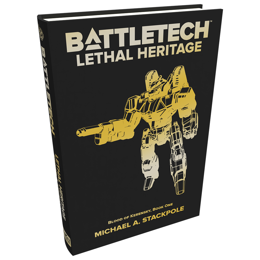 BattleTech: Legends: Lethal Heritage (Blood of Kerensky Trilogy, Book One) by Michael A. Stackpole