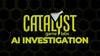 Catalyst Game Labs' AI Investigation