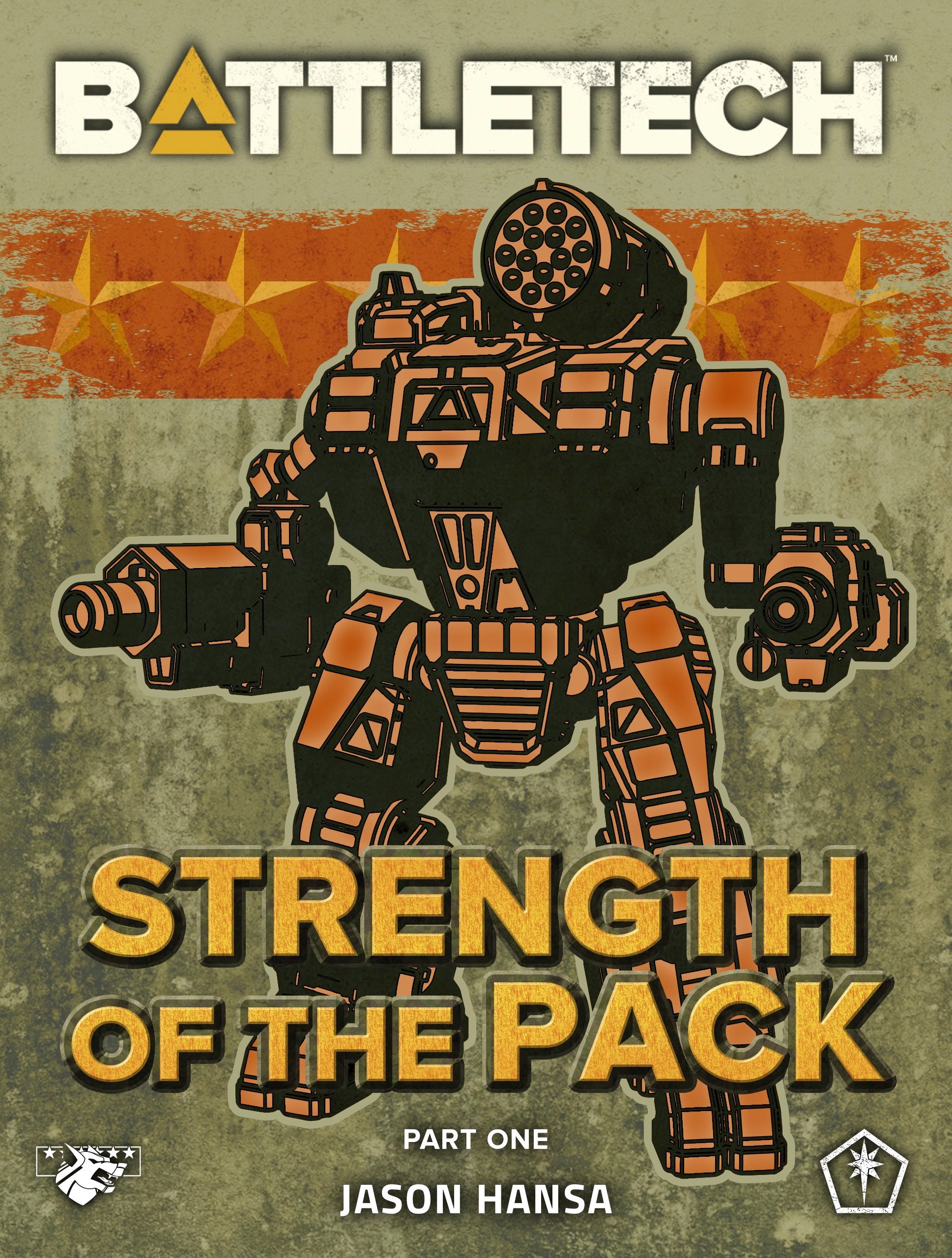 battletech-strength-of-the-pack-part-one-an-honor-glory-serial-novel-by-jason-hansa