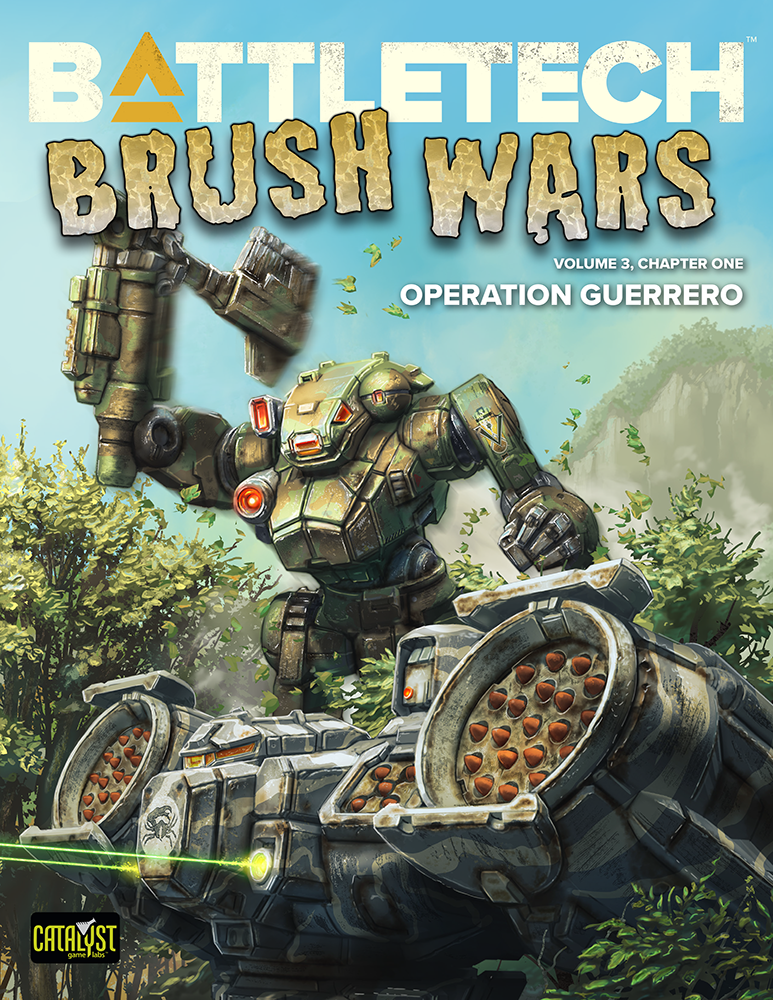 BattleTech: Brush Wars: Operation Guerrero (Vol 3, Chapter 1)