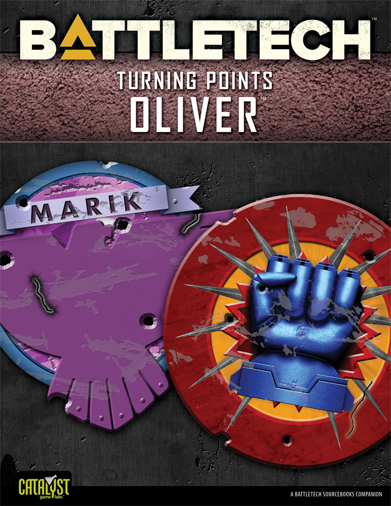 BattleTech: Turning Points: Oliver