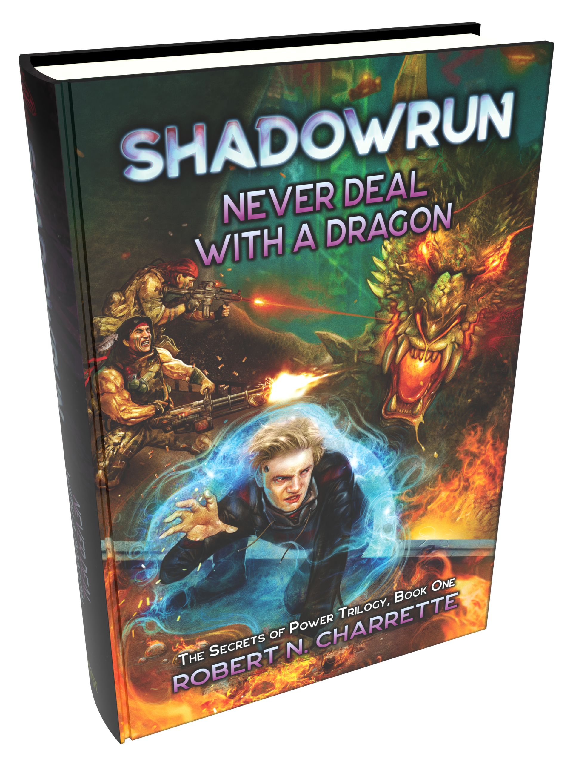 Shadowrun Legends: Never Deal with a Dragon (Secrets of Power