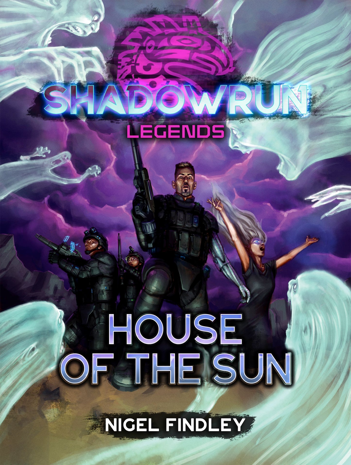 Shadowrun: Legends: House of the Sun by Nigel Findley