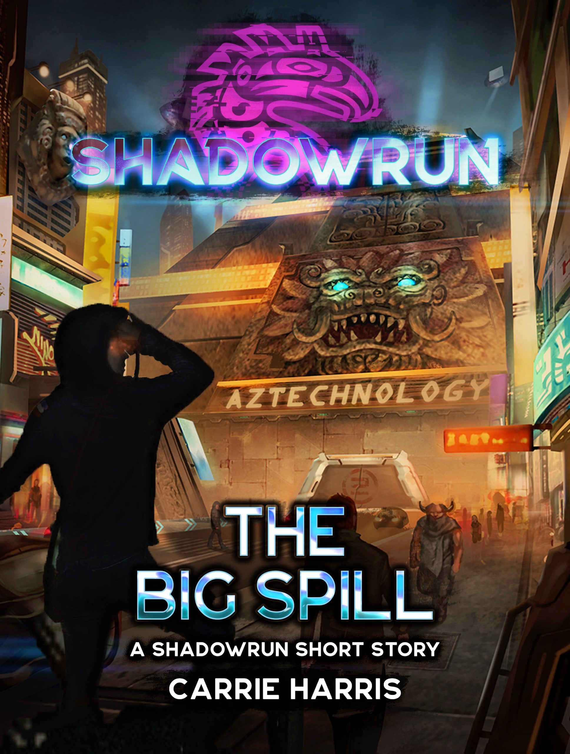 shadowrun-the-big-spill-a-short-story-by-carrie-harris