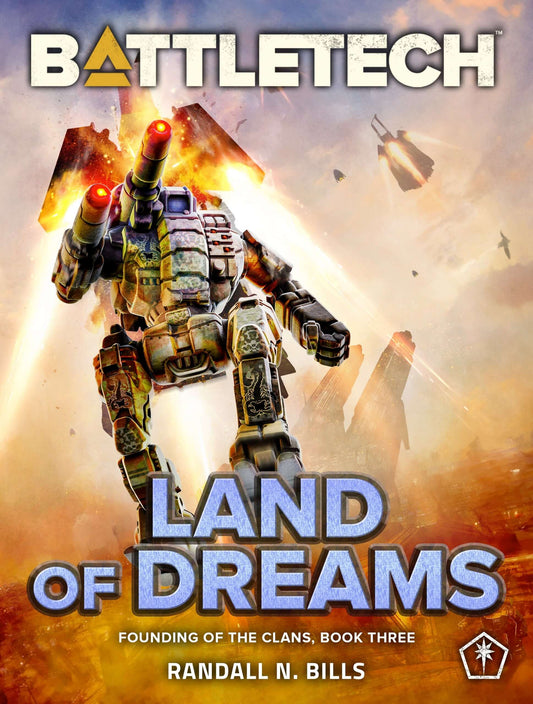 battletech-land-of-dreams-founding-of-the-clans-book-three-by-randall-n-bills