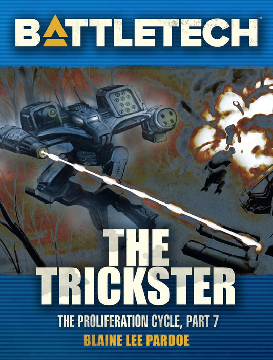 battletech-the-trickster-the-proliferation-cycle-part-vii