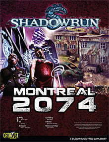 shadowrun-supplement-montreal-2074