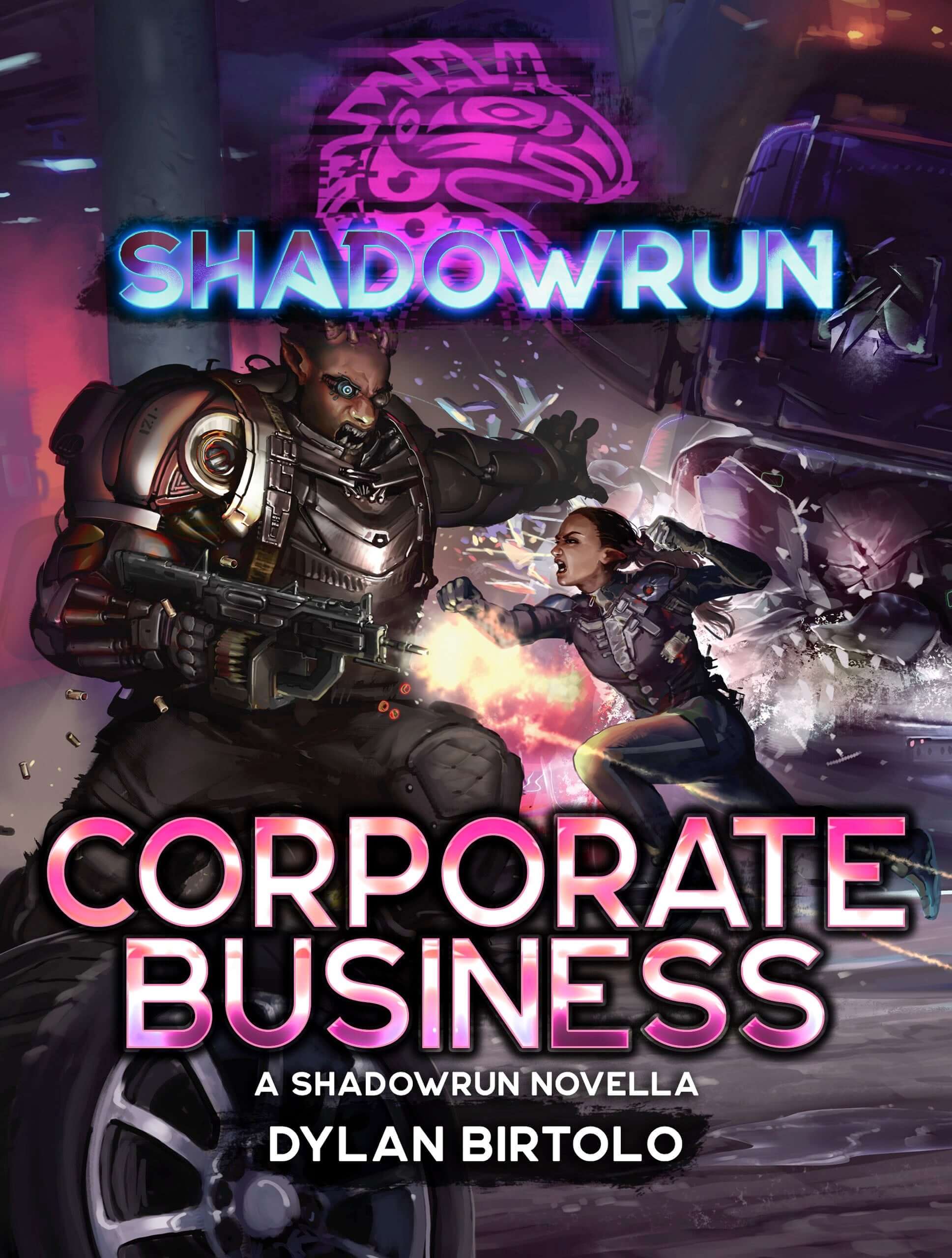 shadowrun-corporate-business-a-shadowrun-novella-by-dylan-birtolo