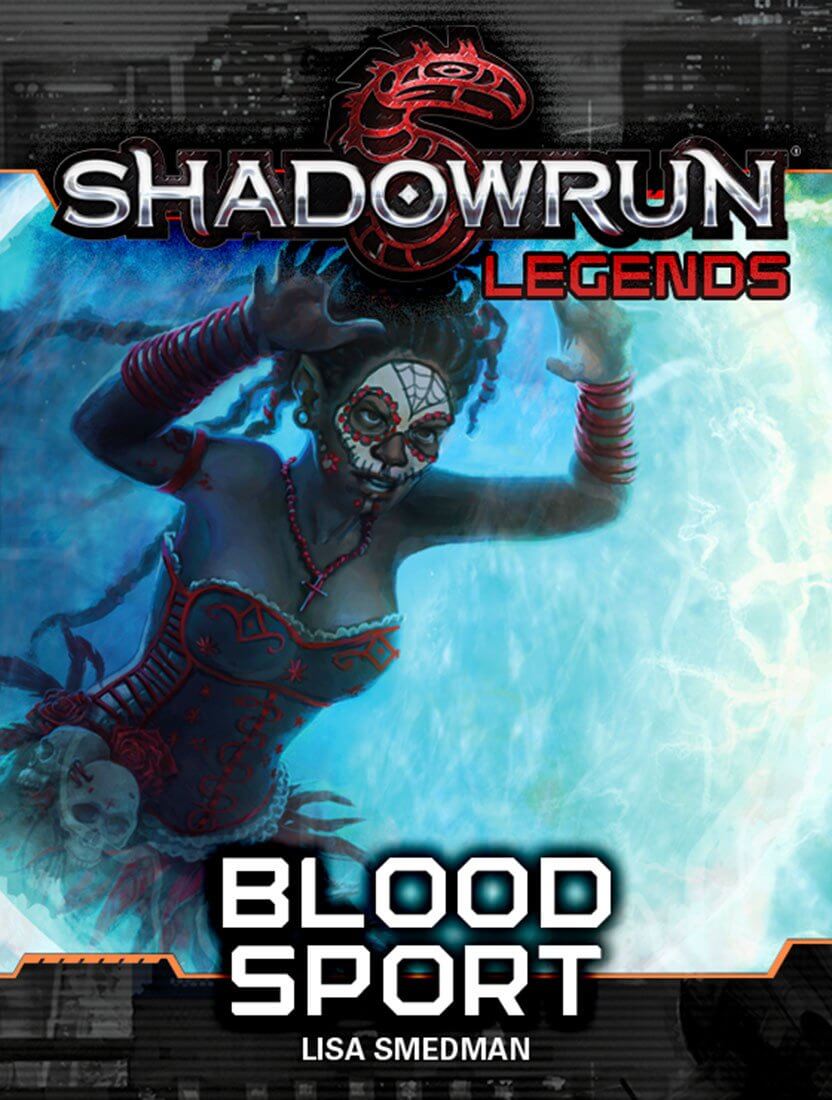 shadowrun-legends-blood-sport