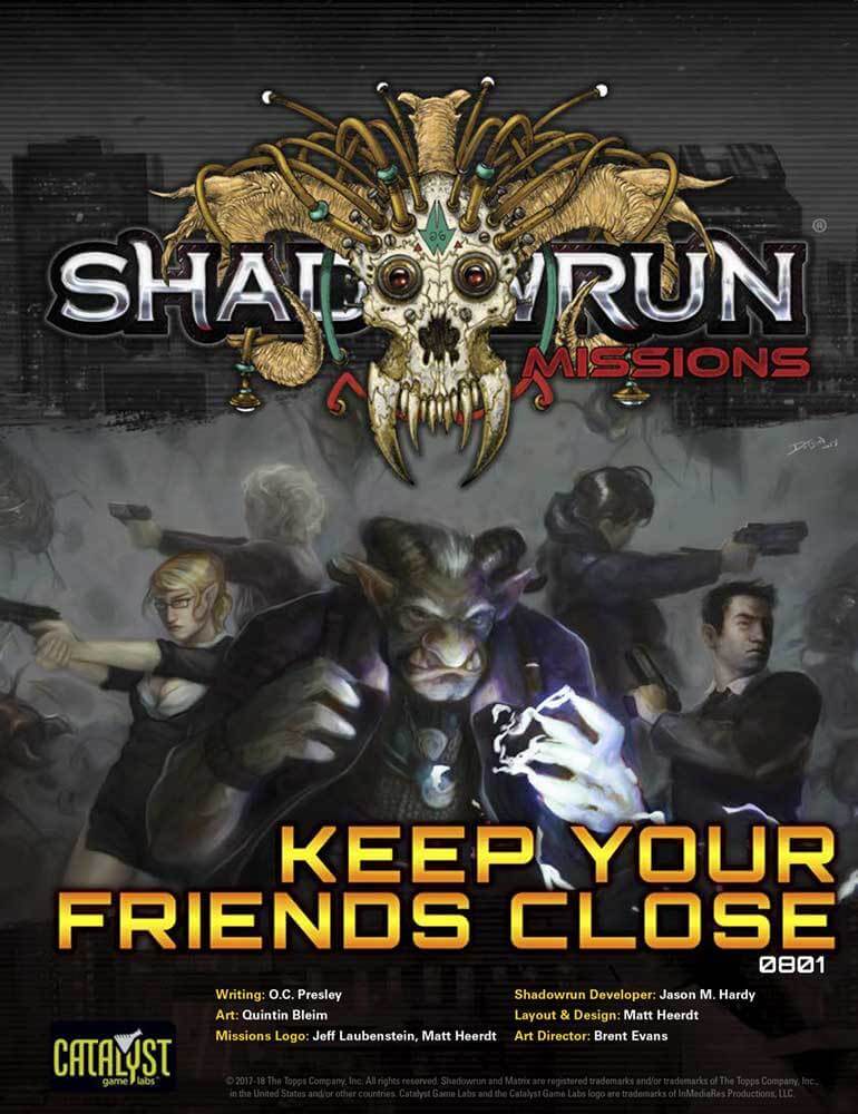 shadowrun-missions-08-01-keep-your-friends-close