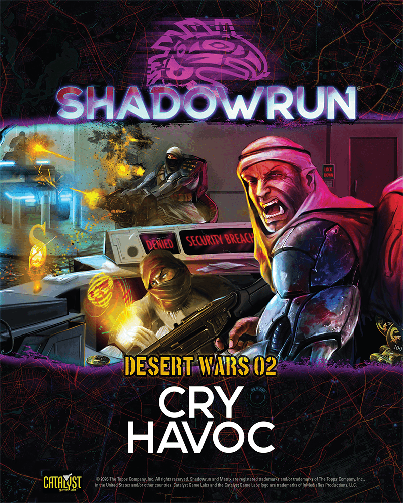 shadowrun-desert-wars-02-cry-havoc