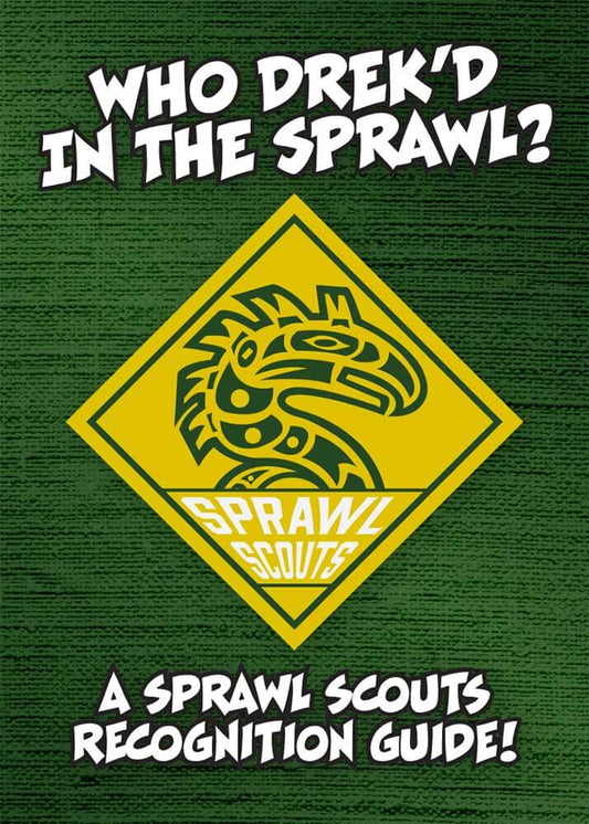 who-drekd-in-the-sprawl-a-sprawl-scouts-recognition-guide