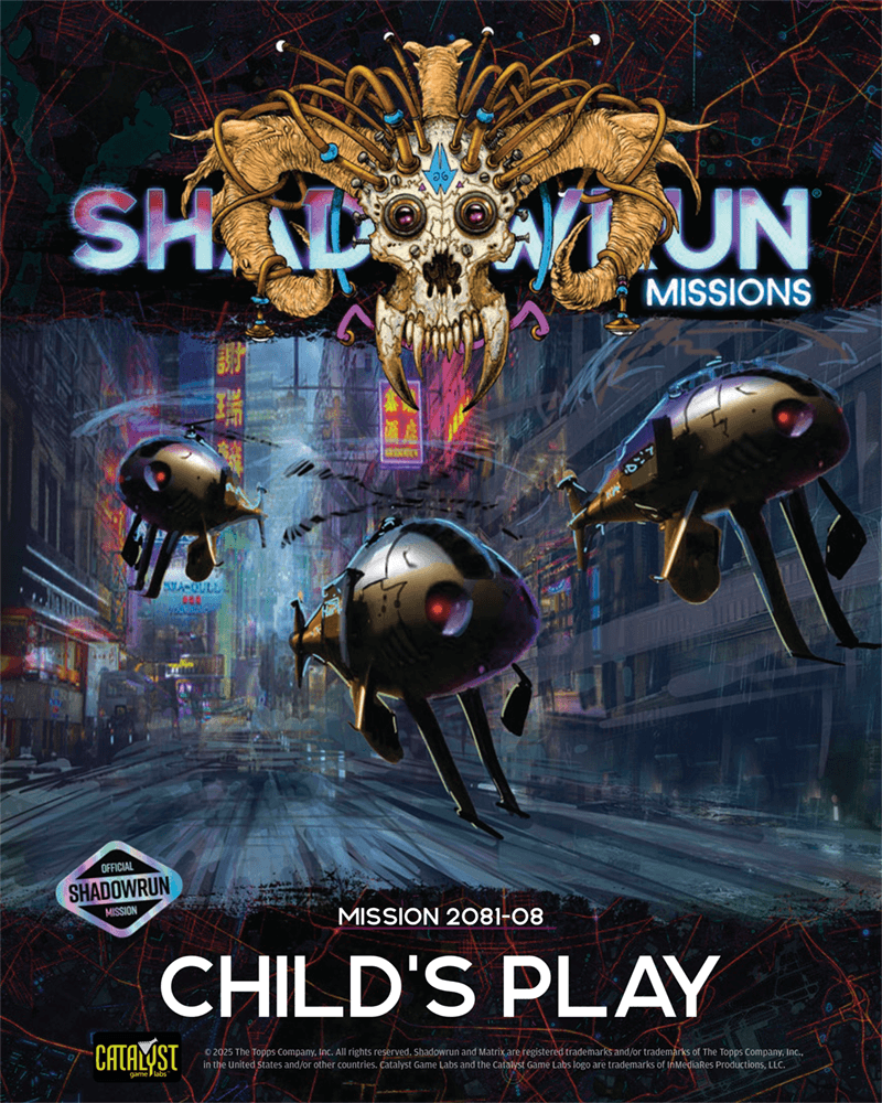 Shadowrun Missions: 2081-08: Child's Play
