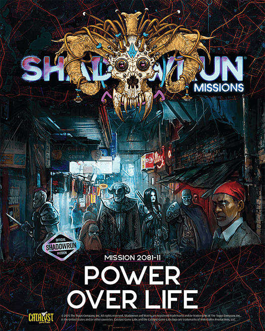 shadowrun-missions-2081-11-power-over-life