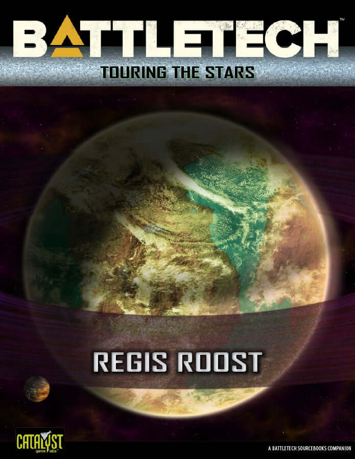battletech-touring-the-stars-regis-roost